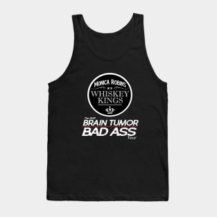 Whiskey Kings Brain Tumor Bad Ass Tour Tank Top